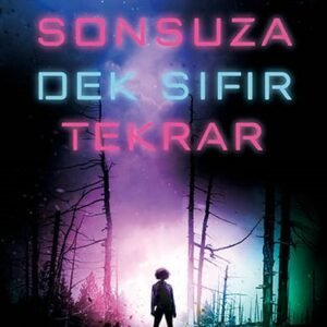 Nahx İşgali Serisi 1. Kitap Sonsuza Dek Sıfır Tekrar - Görsel 2